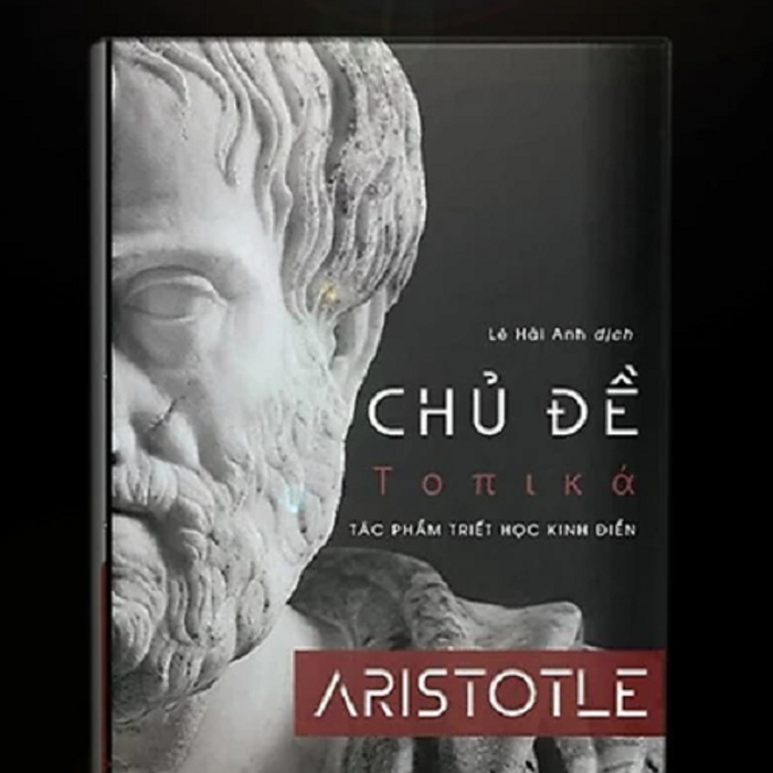 Sách - Chủ Đề (Τοπικά) – Aristotle Sách - Chủ Đề (Τοπικά) – Aristotle