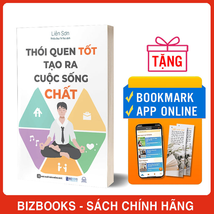 Thói Quen Tốt Tạo Ra Cuộc Sống Chất Thói Quen Tốt Tạo Ra Cuộc Sống Chất