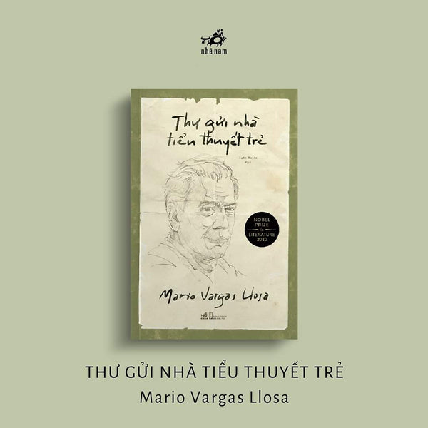 Thư Gửi Nhà Tiểu Thuyết Trẻ - Mario Vargas Llosa - Ngân Xuyên Dịch - (Bìa Mềm)