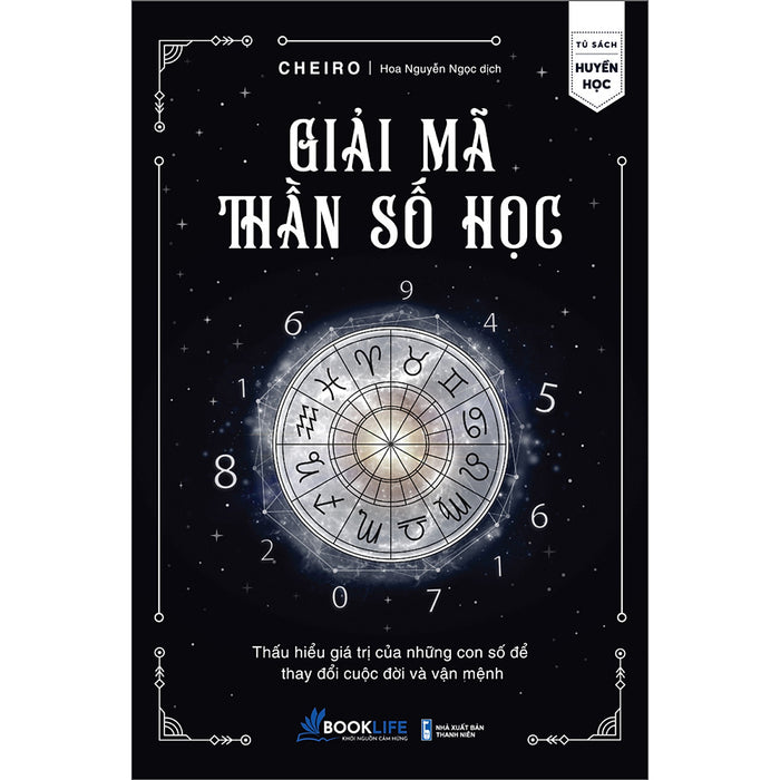 Giải Mã Thần Số Học Giải Mã Thần Số Học