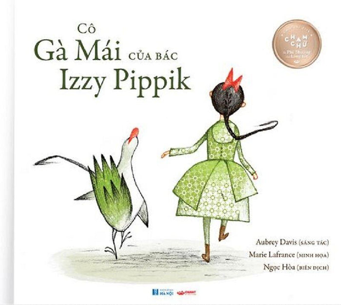 Cô Gà Mái Của Bác Izzy Pippik Cô Gà Mái Của Bác Izzy Pippik