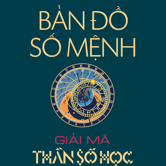 Bản Đồ Số Mệnh - Giải Mã Thần Số Học Bản Đồ Số Mệnh - Giải Mã Thần Số Học
