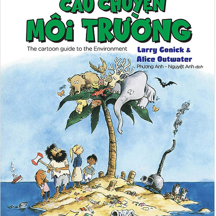 Câu Chuyện Môi Trường - Cartoon Guide _Tre Câu Chuyện Môi Trường - Cartoon Guide _Tre