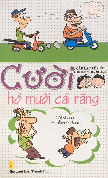 Cười Hở Mười Cái Răng (Nd)