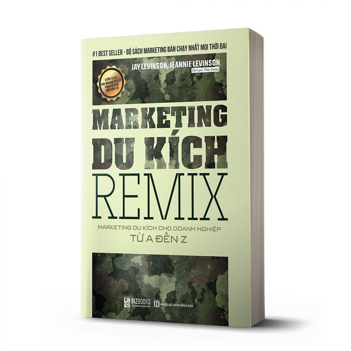 Marketing Du Kích Remix - Marketing Du Kích Cho Doanh Nghiệp Từ A-Z_ Sách Hay Mỗi Ngày Marketing Du Kích Remix - Marketing Du Kích Cho Doanh Nghiệp Từ A-Z_ Sách Hay Mỗi Ngày