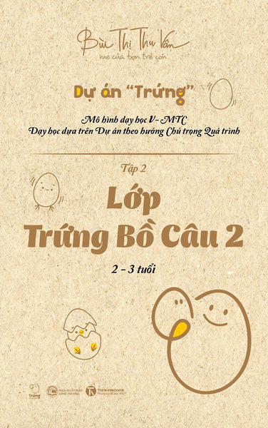 Lớp Trứng Bồ Câu 2 (2 – 3 Tuổi)