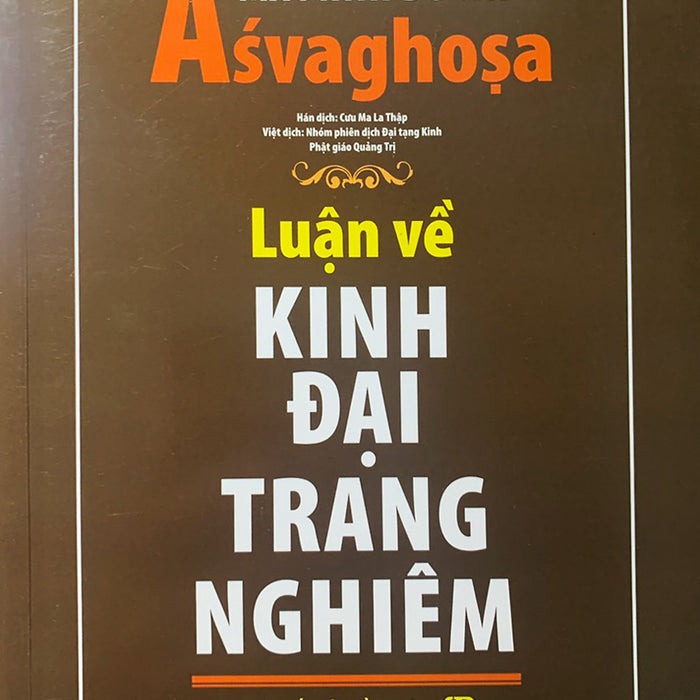 Luận Về Kinh Đại Trang Nghiêm Luận Về Kinh Đại Trang Nghiêm