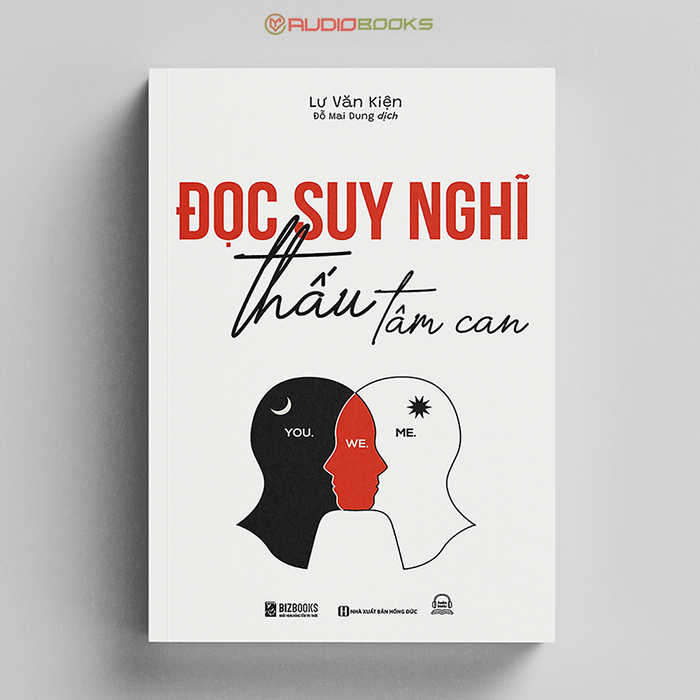 Đọc Suy Nghĩ, Thấu Tâm Can - Cả Đời Chỉ Cần Hiểu Một Từ Yêu Đọc Suy Nghĩ, Thấu Tâm Can - Cả Đời Chỉ Cần Hiểu Một Từ Yêu