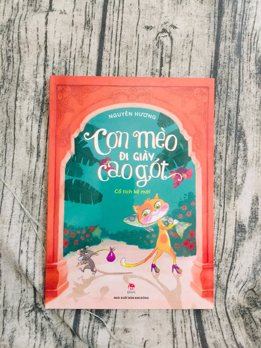 Sách - Con Mèo Đi Giày Cao Gót - Cổ Tích Kể Mới Sách - Con Mèo Đi Giày Cao Gót - Cổ Tích Kể Mới