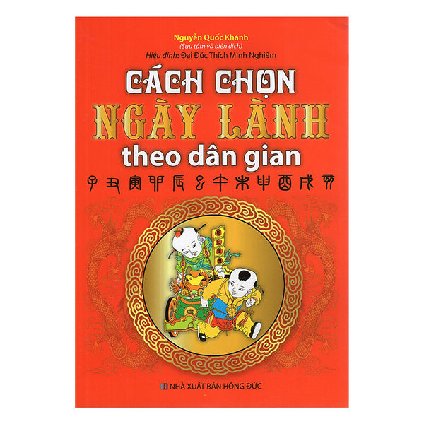Cách Chọn Ngày Lành Theo Dân Gian