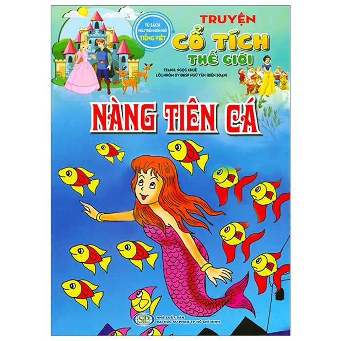 Nàng Tiên Cá - Truyện Cổ Tích Thế Giới Nàng Tiên Cá - Truyện Cổ Tích Thế Giới