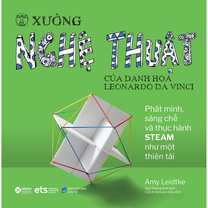 Xưởng Nghệ Thuật - Của Danh Họa Leonardo Da Vinci Xưởng Nghệ Thuật - Của Danh Họa Leonardo Da Vinci