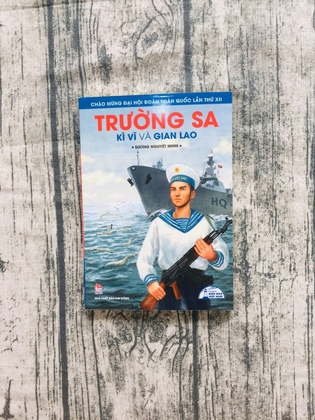 Trường Sa - Kì Vĩ Và Gian Lao