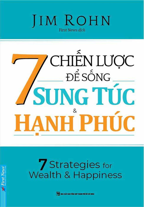 7 Chiến Lược Để Sống Sung Túc Và Hạnh Phúc _Fn 7 Chiến Lược Để Sống Sung Túc Và Hạnh Phúc _Fn