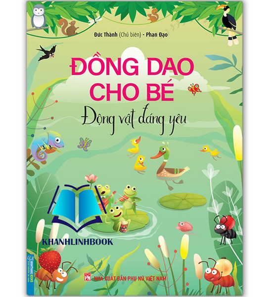 Sách - Đồng Dao Cho Bé - Động Vật Đáng Yêu