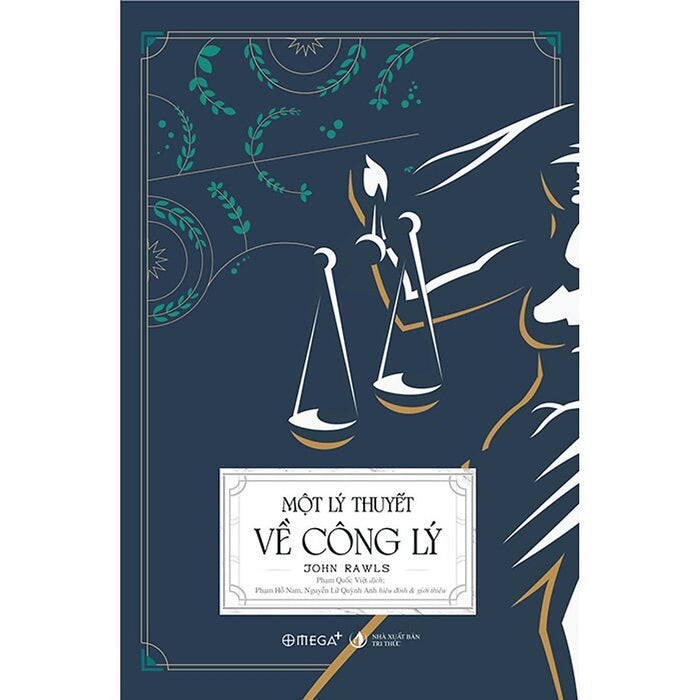Một Lý Thuyết Về Công Lý Một Lý Thuyết Về Công Lý