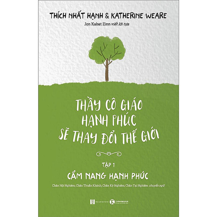 Trạm Đọc | Thầy Cô Giáo Hạnh Phúc Sẽ Thay Đổi Thế Giới - Tập 1 - Cẩm Nang Hạnh Phúc Trạm Đọc | Thầy Cô Giáo Hạnh Phúc Sẽ Thay Đổi Thế Giới - Tập 1 - Cẩm Nang Hạnh Phúc