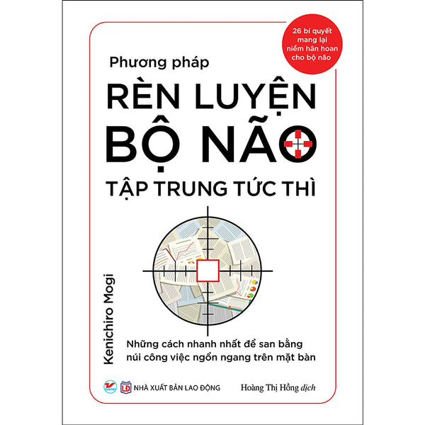 Phương Pháp Rèn Luyện Bộ Não Tập Trung Tức Thì