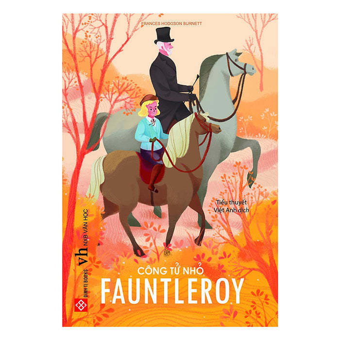 Công Tử Nhỏ Fauntleroy Công Tử Nhỏ Fauntleroy