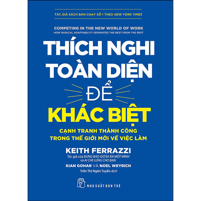 Thích Nghi Toàn Diện Để Khác Biệt - Cạnh Tranh Thành Công Trong Thế Giới Mới Về Việc Làm Thích Nghi Toàn Diện Để Khác Biệt - Cạnh Tranh Thành Công Trong Thế Giới Mới Về Việc Làm