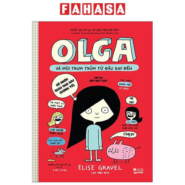 Olga Và Mùi Thum Thủm Từ Đâu Bay Đến - Bìa Cứng