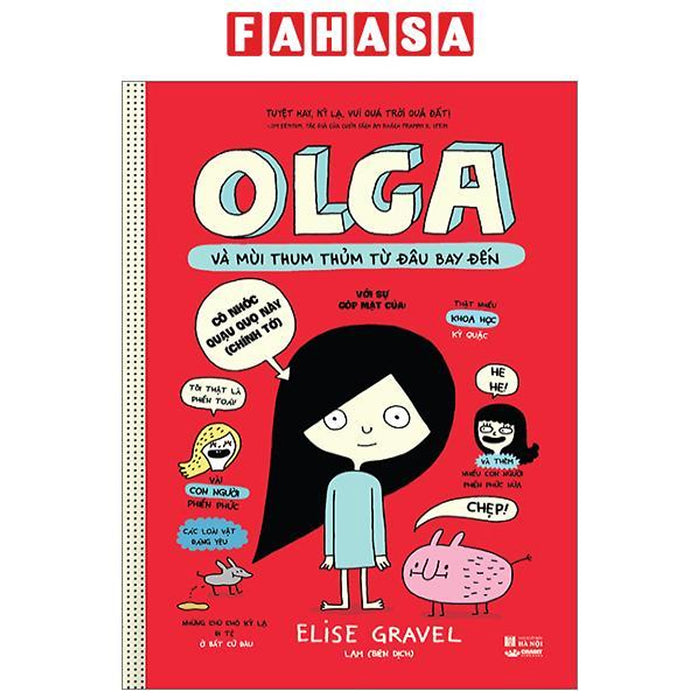 Olga Và Mùi Thum Thủm Từ Đâu Bay Đến - Bìa Cứng Olga Và Mùi Thum Thủm Từ Đâu Bay Đến - Bìa Cứng