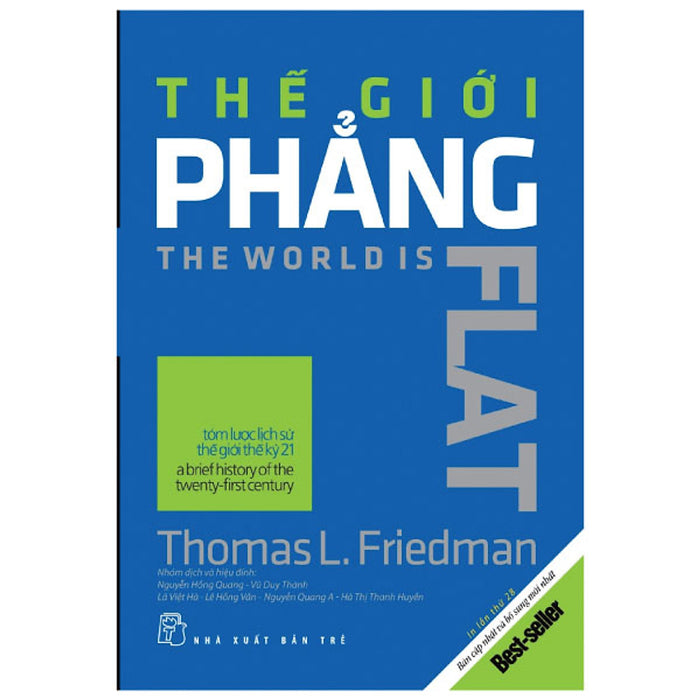 Thế Giới Phẳng (Tái Bản) - Thomas L. Friedman Thế Giới Phẳng (Tái Bản) - Thomas L. Friedman