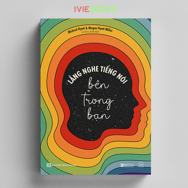 Lắng Nghe Tiếng Nói Bên Trong Bạn