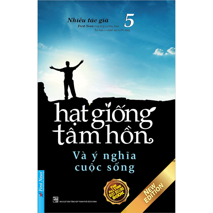 Sách Hạt Giống Tâm Hồn 5:  Và Ý Nghĩa Cuộc Sống (Tái Bản 2020) Sách Hạt Giống Tâm Hồn 5:  Và Ý Nghĩa Cuộc Sống (Tái Bản 2020)