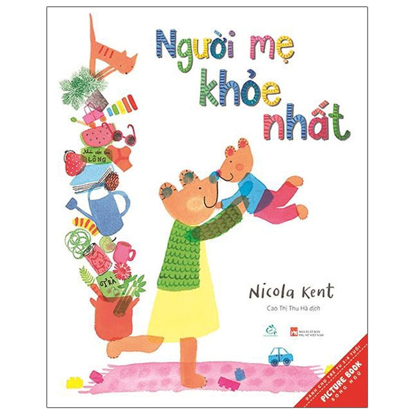 Sách Tranh Song Ngữ - Người Mẹ Khỏe Nhất