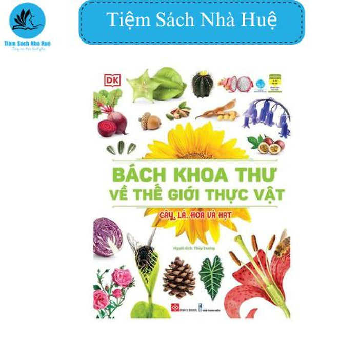 Sách Cây, Lá, Hoa Và Hạt, Khoa Học, Đinh Tị Sách Cây, Lá, Hoa Và Hạt, Khoa Học, Đinh Tị
