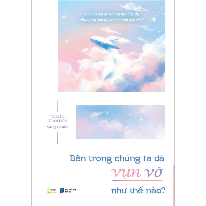 Bên Trong Chúng Ta Đã Vụn Vỡ Như Thế Nào? Bên Trong Chúng Ta Đã Vụn Vỡ Như Thế Nào?