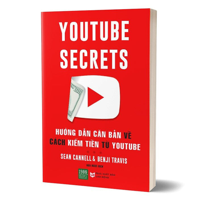Youtube Secrets - Hướng Dẫn Căn Bản Về Cách Kiếm Tiền Từ Youtube (2022) (1980) Youtube Secrets - Hướng Dẫn Căn Bản Về Cách Kiếm Tiền Từ Youtube (2022) (1980)
