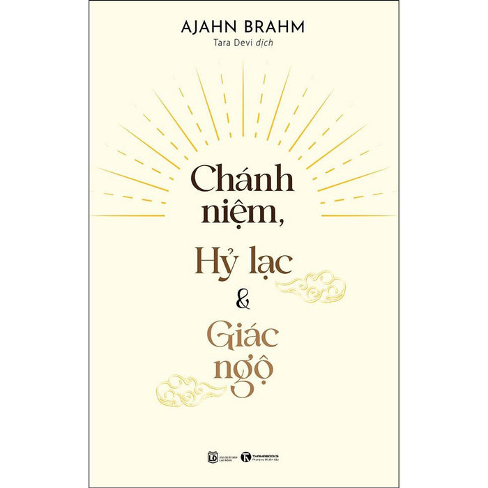 Chánh Niệm, Hỷ Lạc, Giác Ngộ Chánh Niệm, Hỷ Lạc, Giác Ngộ