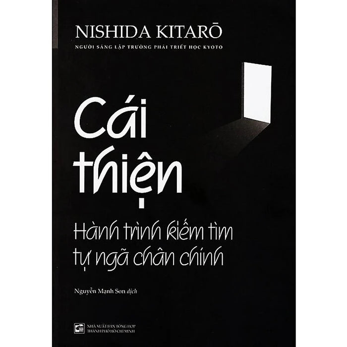 Cái Thiện - Hành Trình Kiếm Tìm Tự Ngã Chân Chính Cái Thiện - Hành Trình Kiếm Tìm Tự Ngã Chân Chính