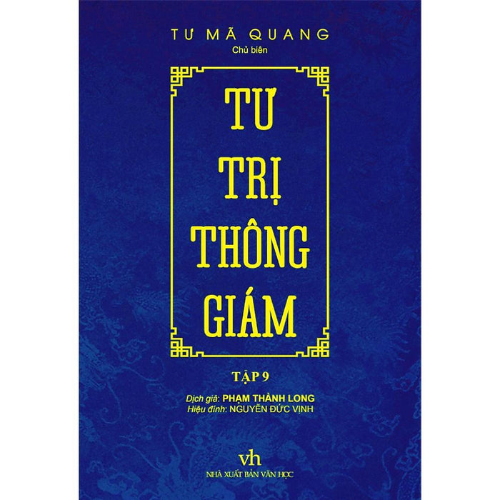 Tư Trị Thông Giám (Tập 9) Tư Trị Thông Giám (Tập 9)