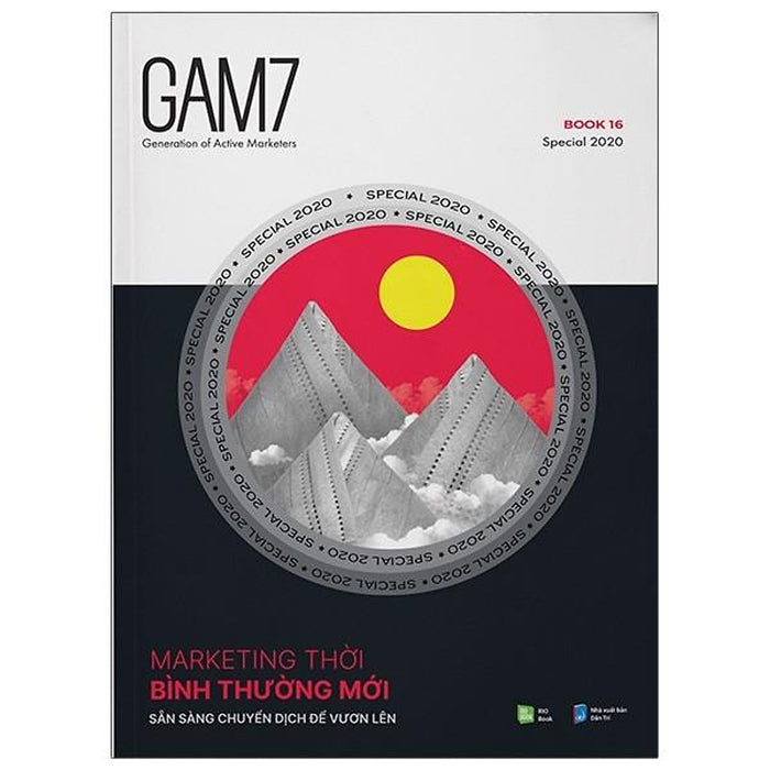 Gam7 No.16 - Special 2020 - Marketing Thời Bình Thường Mới - Sẵn Sàng Chuyển Dịch Để Vươn Lên Gam7 No.16 - Special 2020 - Marketing Thời Bình Thường Mới - Sẵn Sàng Chuyển Dịch Để Vươn Lên