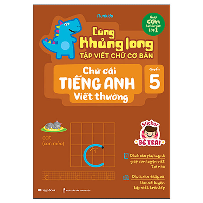 Cùng Khủng Long Tập Viết Chữ Cơ Bản - Chữ Cái Tiếng Anh Viết Thường - Quyển 5 - Sticker Bé Trai Cùng Khủng Long Tập Viết Chữ Cơ Bản - Chữ Cái Tiếng Anh Viết Thường - Quyển 5 - Sticker Bé Trai