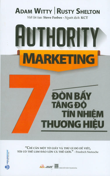 Authority Marketing - 7 Đòn Bẩy Tăng Độ Tín Nhiệm Thương Hiệu