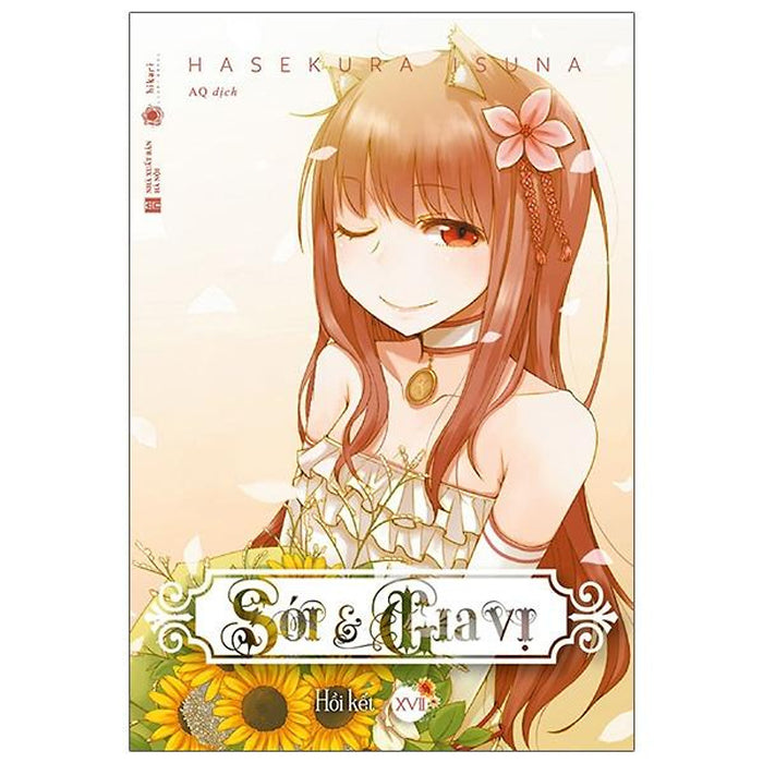 Sói & Gia Vị - Tập 17 - Tặng Kèm Bookmark Sói & Gia Vị - Tập 17 - Tặng Kèm Bookmark