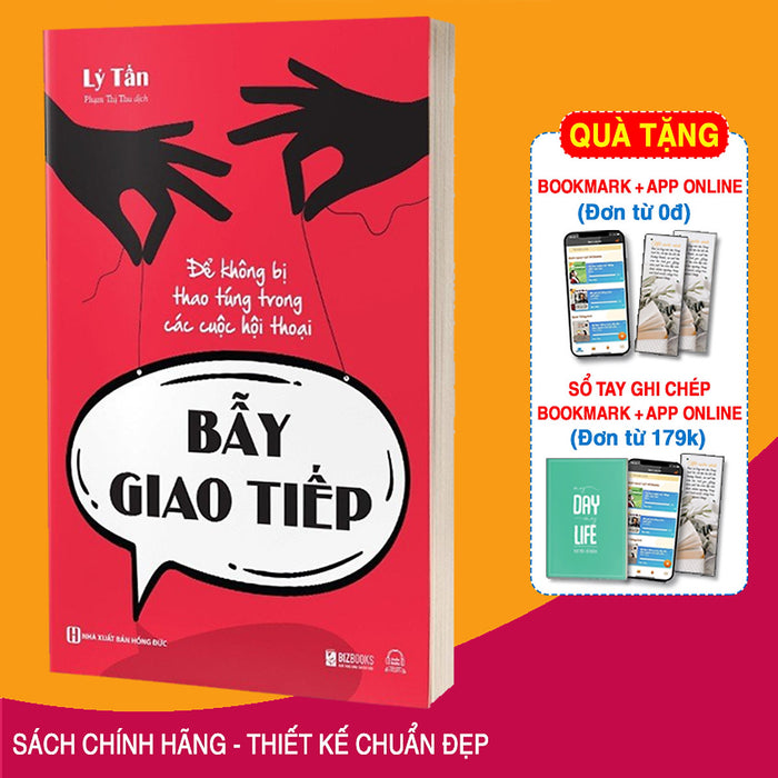 Sách Bẫy Giao Tiếp: Để Không Bị Thao Túng Trong Các Cuộc Hội Thoại Sách Bẫy Giao Tiếp: Để Không Bị Thao Túng Trong Các Cuộc Hội Thoại