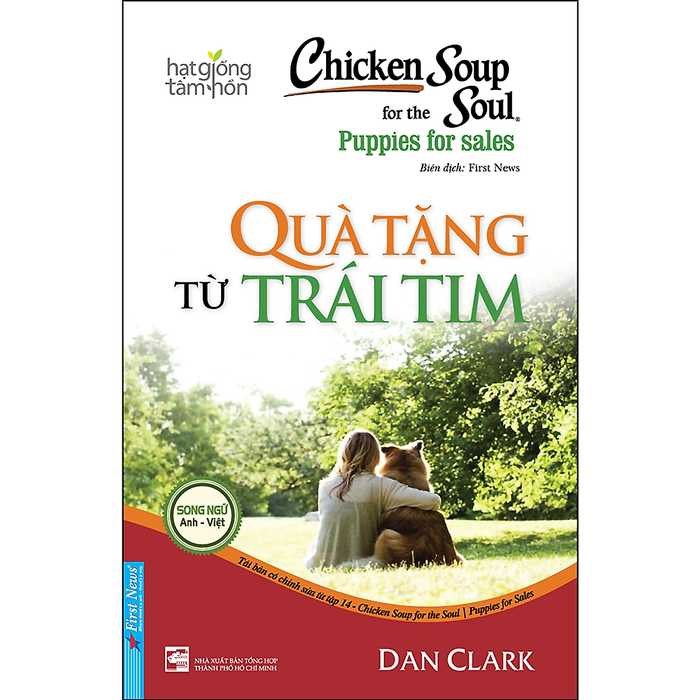 Chicken Soup For The Soul - Quà Tặng Từ Trái Tim Chicken Soup For The Soul - Quà Tặng Từ Trái Tim