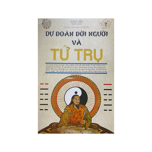 Dự Đoán Đời Người Và Tứ Trụ ( Minh Lâm ) ( Tái Bản )