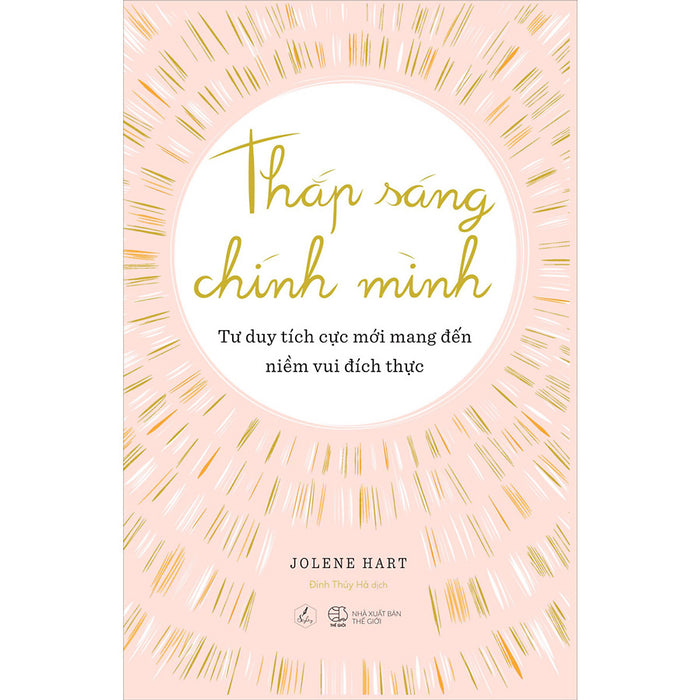 Thắp Sáng Chính Mình Thắp Sáng Chính Mình