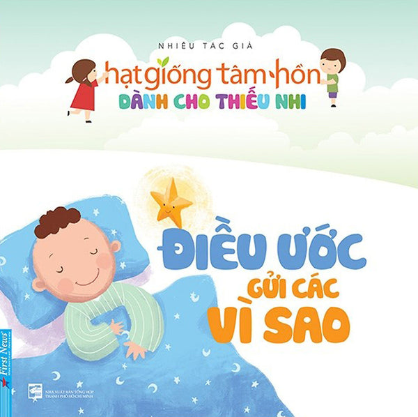 Hạt Giống Tâm Hồn Dành Cho Thiếu Nhi - Điều Ước Gửi Các Vì Sao _Fn
