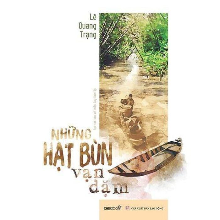 Những Hạt Bùn Vạn Dặm Những Hạt Bùn Vạn Dặm