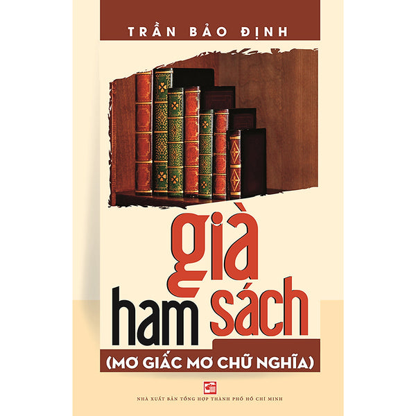 Già Ham Sách (Mơ Giấc Mơ Chữ Nghĩa)