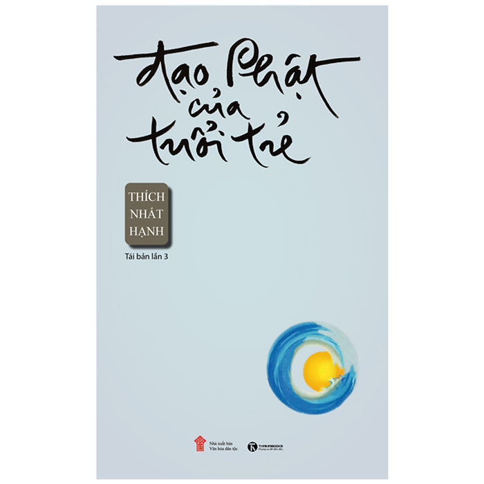 Sách Đạo Phật Của Tuổi Trẻ (Tái Bản) Sách Đạo Phật Của Tuổi Trẻ (Tái Bản)