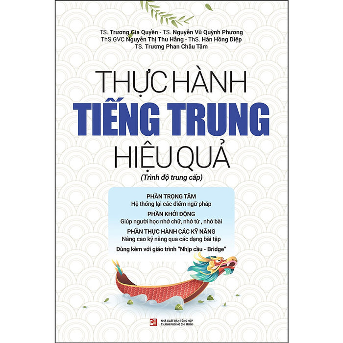 Thực Hành Tiếng Trung Hiệu Quả - Trình Độ Trung Cấp Thực Hành Tiếng Trung Hiệu Quả - Trình Độ Trung Cấp