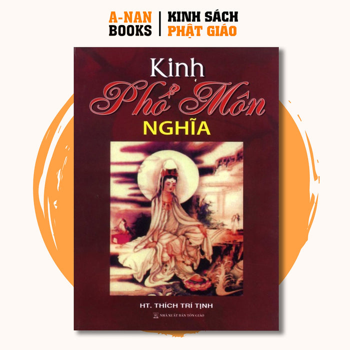 Sách - Kinh Phổ Môn Nghĩa - Thích Trí Tịnh - Anan Books Sách - Kinh Phổ Môn Nghĩa - Thích Trí Tịnh - Anan Books